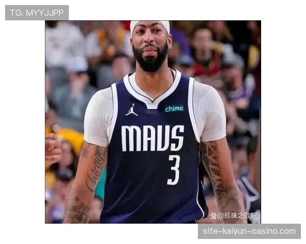 安东尼·戴维斯挡拆制造错位显著提升内线得分效率